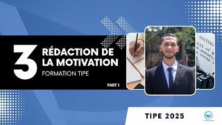 Formation de TIPE  Rédaction de la Motivation [upl. by Veno]