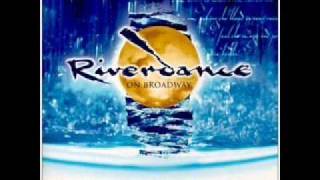 Riverdance on Broadway  18 Endless Journey with lyrics [upl. by Colet148]