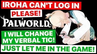 Iroha Is Desperate To Log In To Palworld Kazama Iroha  Hololive Eng Subs [upl. by Wyndham874]