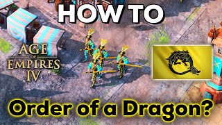 How to play Order of the Dragon Fast Aggression in Season 6 AOE4 [upl. by Eirlav]