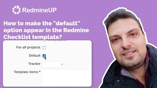 How to make the quotdefaultquot option appear in the Redmine Checklist template [upl. by Noiram967]