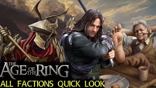 ALL FACTIONS Quick Look Age of the Ring 82 [upl. by Pollie]