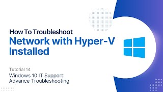 How To Troubleshoot Network with HyperV Installed  Windows 10 Advanced Troubleshooting [upl. by Jair]