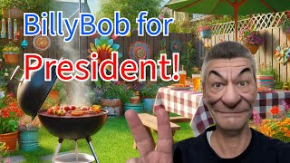 Billy Bob’s Presidential Campaigncomedy election funny [upl. by Ambros912]