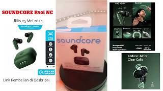 Review Soundcore R50i NC by Anker  Fitur ANC [upl. by Joachima]