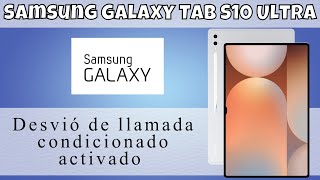 Desvió de llamada condicionado activado  desvio de llamadas Samsung Galaxy Tab S10 Ultra [upl. by Eanej]