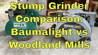 Stump Grinder Comparison Baumalight vs Woodland Mills Part 1 [upl. by Trauts]