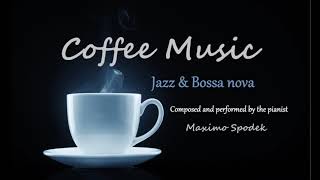 COFFEE MUSIC JAZZ AND BOSSA NOVA FOR RELAX STUDY AND WORK INSTRUMENTAL [upl. by Yeoz]