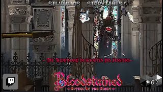 Die Kunsthand im Schatten des Fensters🐺Silvarius Storytimes🐺Bloodstained Ritual of the Night PS5 03 [upl. by Eiliak]