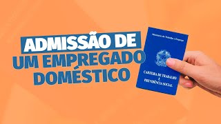 Quais os passos para contratar uma empregada doméstica dicas [upl. by Megargee393]