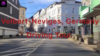 Driving Tour VelbertNeviges Germany 🇩🇪 [upl. by Rephotsirhc257]