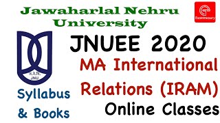 JNUEE 2020  MA International Relations amp Area Studies  Syllabus Books amp Preparation  Test Series [upl. by Ecnal716]