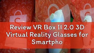 Review VR Box II 20 3D Virtual Reality Glasses for Smartphone with VR Controller VR Box with Cont [upl. by Mendez244]