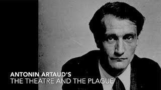 Antonin Artauds The Theatre and the Plague  Taanteatro [upl. by Hedgcock]