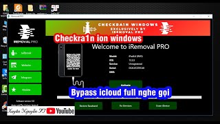 CHECKRA1N WINDOWS IOS 121481  IREMOVAL PRO 50 BYPASS FULL NGHE GỌI ON WINDOWS  XN [upl. by Tebor]