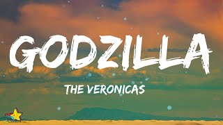 The Veronicas  GODZILLA Lyrics  3starz [upl. by Read835]