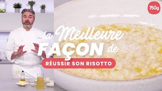 La meilleure façon de Réussir son risotto  750g [upl. by Pegeen]