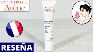 👁️Para qué sirve AVÈNE Hyaluron Activ B3 CUIDADO DE OJOS Triple Acción Contorno de Ojos✅Review [upl. by Beverlie]