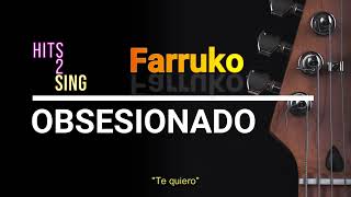 Farruko  Obsesionado Guitarra by Hits2Sing Karaoke [upl. by Yzus638]