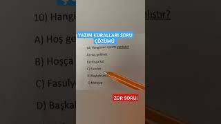 YAZIM KURALLARI SORU ÇÖZÜMÜ TYT KPSS YKS TÜRKÇE YKS 2025 KPSS 2025 yks tyt lgs kpss shorts [upl. by Annayhs476]