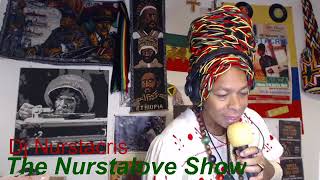 The Nurstalove Show 121124 Dub Reggae Roots Ethiopian Music Live unedited by Dj Nurstacris [upl. by Yliram]