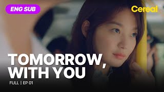 ENG SUB•FULL Tomorrow With You｜Ep01 leejehoon shinminah [upl. by Fredric]