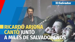 Ricardo Arjona y miles de salvadoreños en un concierto a Blanco y Negro [upl. by Naihs]