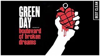 Boulevard of Broken Dreams Best Clean Edit  Green Day [upl. by Straub]