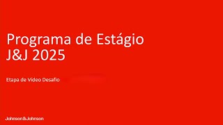 Vídeo Desafio  Programa de Estágio JampJ 2025 [upl. by Fillender332]