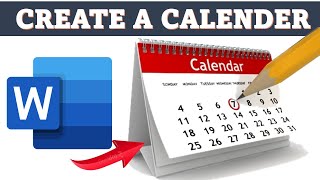 How to Create a Calendar in Microsoft Word  A 2022 tutorial [upl. by Venu855]