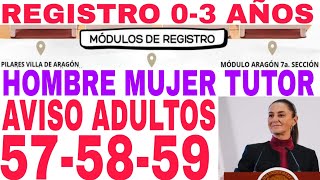 LISTA DE MÓDULOS 1000 REGISTRO 03 AÑOS REQUISITOS Y 575859 AVISO ADULTOS MAYORES [upl. by Kciregor]