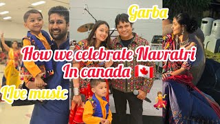 How we celebrate Navratri in Canada 🇨🇦 Navratri Special Vlog Garba in Canadanavratri canada [upl. by Studner]