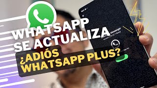 ¡WHATSAPP SE ACTUALIZÓ 🚀 ¿Adiós WhatsApp Plus ❌ Octubre 2024 [upl. by Dlabihcra]