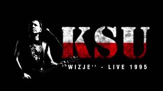 KSU  Wizje [upl. by Lilyan]