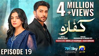 Kaffara Episode 19  Eng Sub  Kaffar Ep 19 Promo Teaser Review  Ali Ansari  Laiba Khan [upl. by Nnanerak]