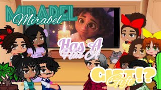 Encanto Reacts To Mirabels REAL Gift ✨Credits in the description✨ [upl. by Porta]