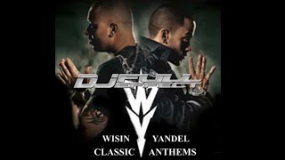 WISIN Y YANDEL BEST SONGS  DJ Full Effect MiX [upl. by Malinin]