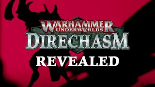 Warhammer Underworlds Direchasm Revealed [upl. by Dolores]