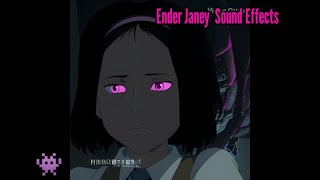 Ender Janey Sound Effects [upl. by Klehm]