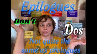 Dos and Donts to Writing Your Epilogue [upl. by Tami]