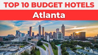 Best Budget Hotels in Atlanta [upl. by Hsizan]