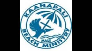 Kaanapali Beach Ministry Live Stream [upl. by Annoerb]