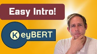 How to Easily Find Keywords in a Document with KeyBERT in Python [upl. by Anayk]