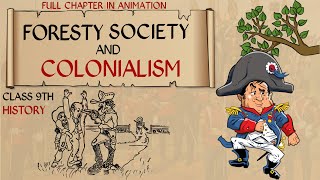 foresty society and the colonialism class 9 animation part 2  class 9 history ch 4  cbse [upl. by Ettenad]