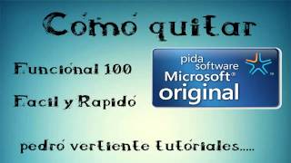 Quitar ò Remover pida software microsoft original 2014 Windows7 [upl. by Allertse]