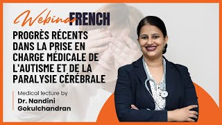 Progrès Récents Dans La Prise En Charge Médicale De Lautisme Et De La Paralysie Cérébrale  French [upl. by Maunsell]