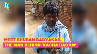 Meet Bhuban Badyakar the Man Behind the Viral ‘Kacha Badam’ Song  The Quint [upl. by Yecad]