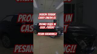 Diskon Terbaik Chery OMODA E5 dan Omoda E5 PURE  Program Trade in Cash  Kredit  Harga Spesial [upl. by Ahsenev]