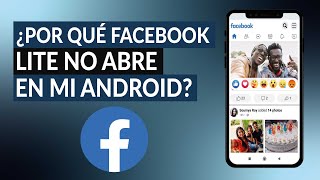 ¿Por qué FACEBOOK LITE no abre ni carga en mi celular Android con WiFi [upl. by Tisman205]