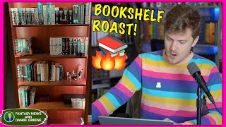 🔥🔥An Aggressive Bookshelf Roast🔥🔥 [upl. by Ynaitirb]